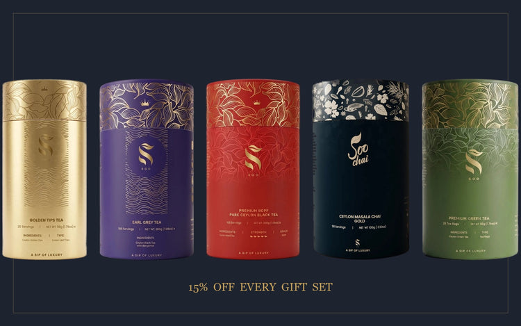 SOO Ceylon Tea Gift Sets — Golden Tips, Earl Grey, BOPF, Masala Chai and Green tea, 15% off every gift set